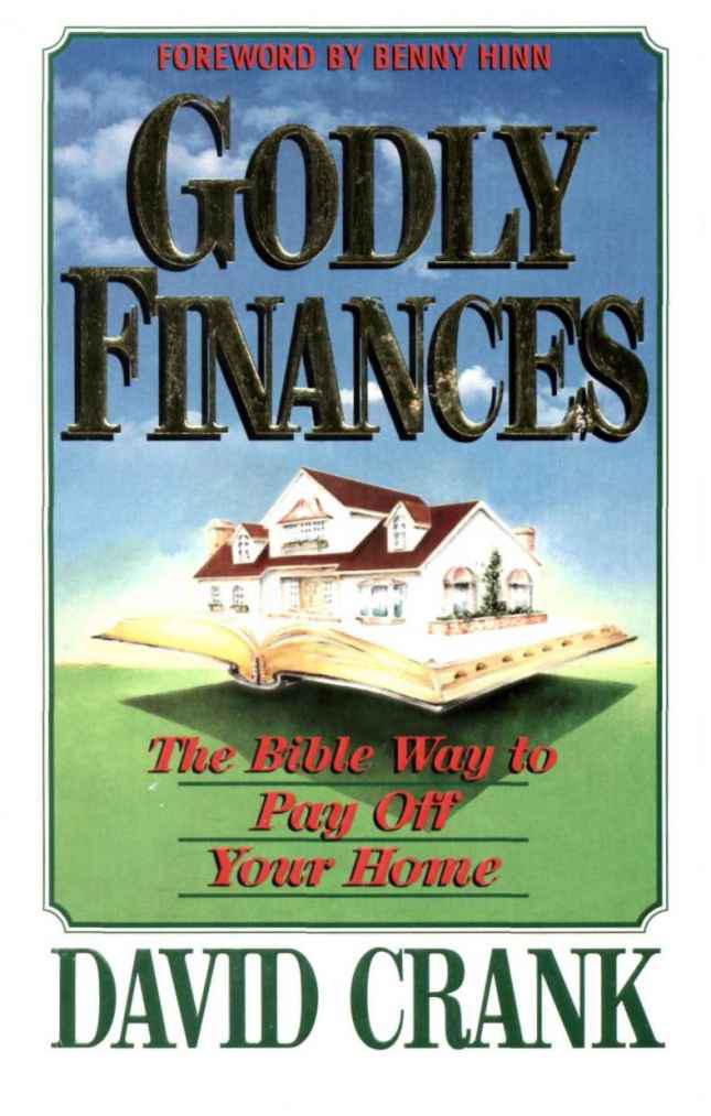 Godly Finances and the Bible Way to Pay Off Your Home