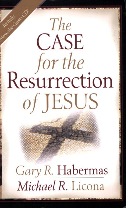 The Case for the Resurrection of Jesus