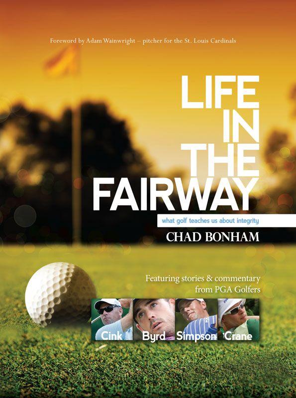 Life in the Fairway