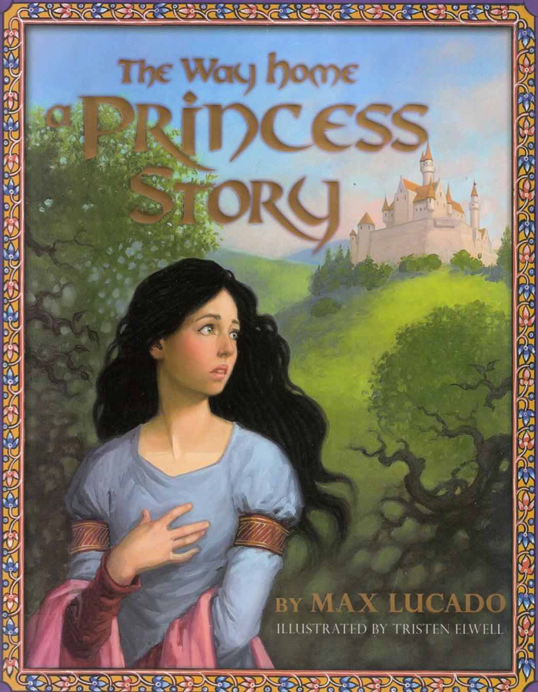 The Way Home: A Princess Story