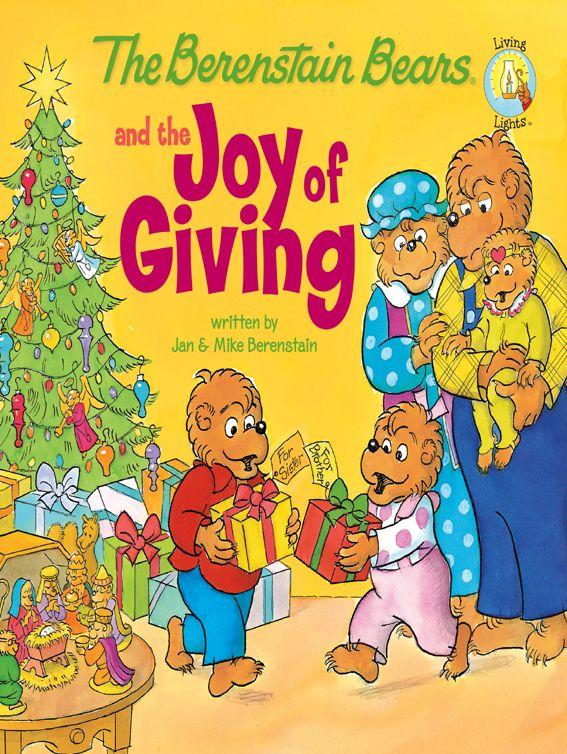 The Berenstain Bears and the Joy of Giving