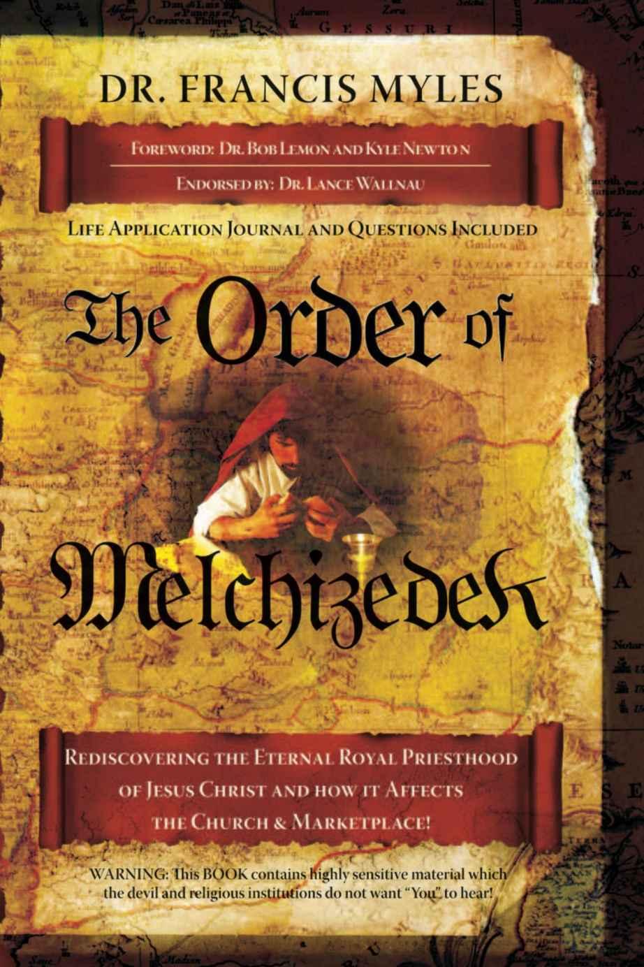The Order of Melchizedek