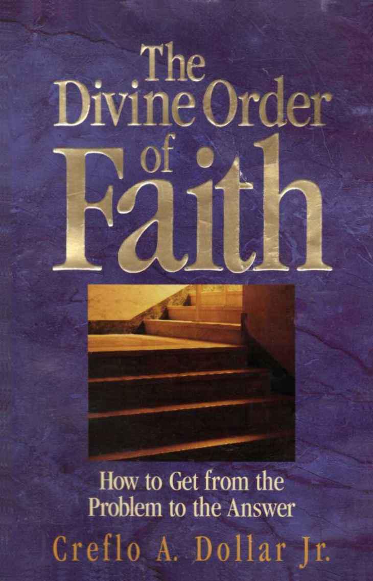 The Divine Order of Faith