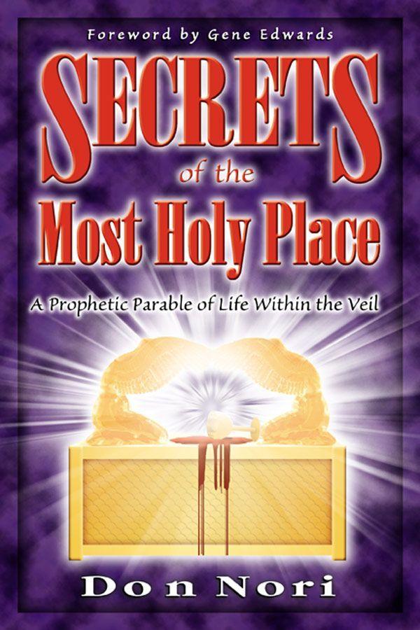 Secrets of the Most Holy Place