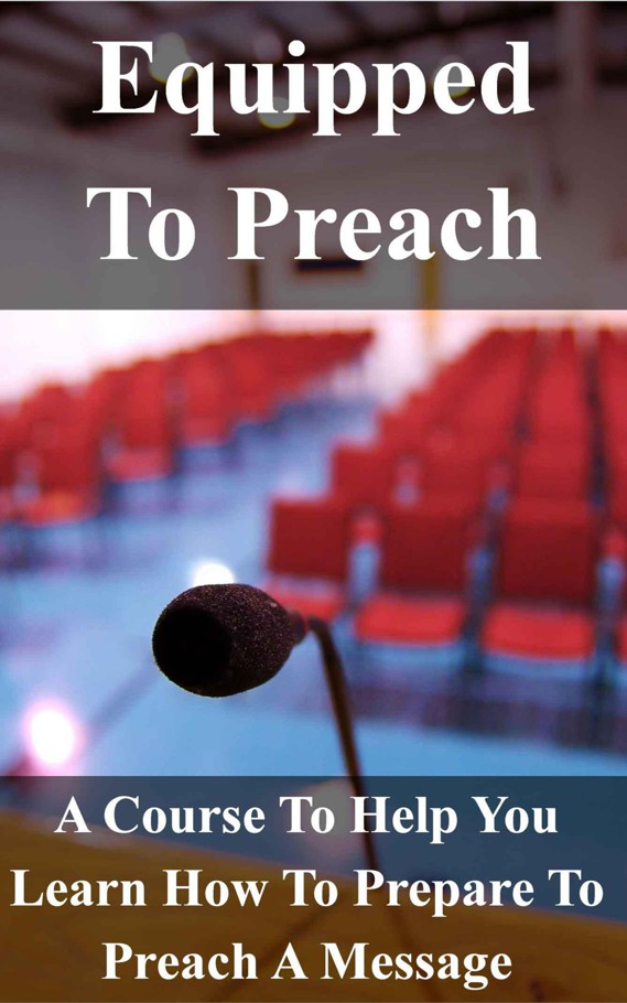 Equipped to Preach