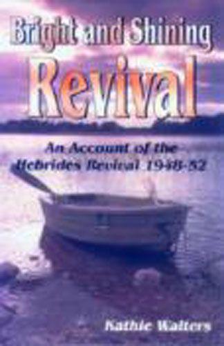 Bright and Shining Revival